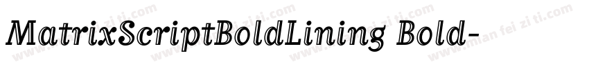MatrixScriptBoldLining Bold字体转换